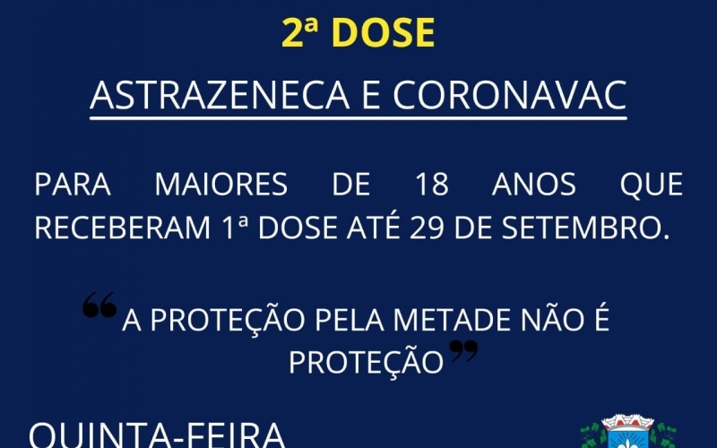 Vacinação contra a Covid-19 repescagem das vacinas AstraZeneca e CoronaVac segunda dose