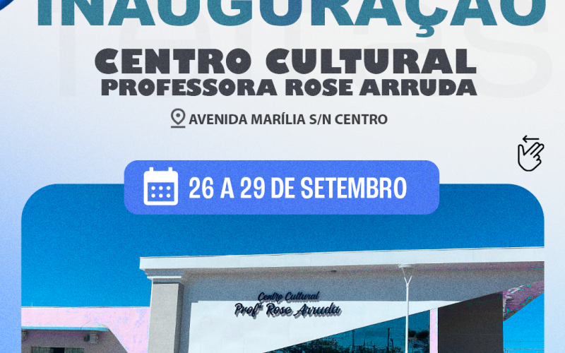  Convite Especial de Inauguração Centro Cultural 