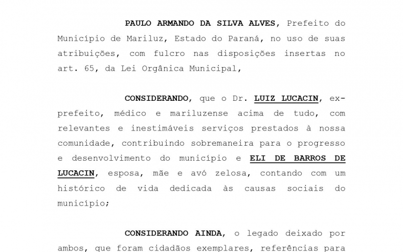  Prefeitura decretou luto oficial em Mariluz, por ocasião do falecimento do Dr. Luiz Lucacin e sua esposa Ely