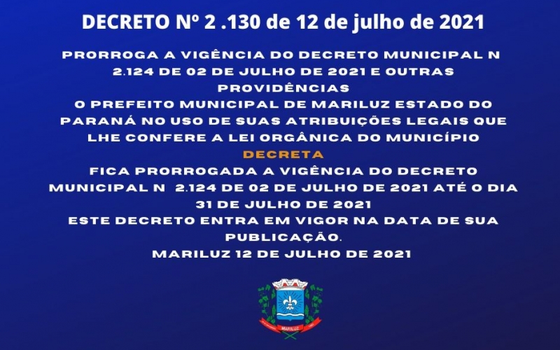 Prefeito Municipal decreta a prorrogação do Decreto Municipal nº 2.124 de 2 de julho de 2021