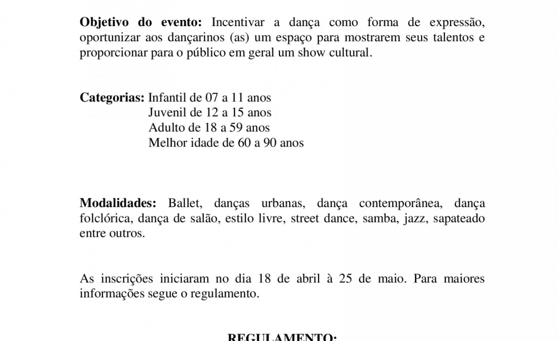 Comissão Organizadora do 1° Dança Mariluz, realizou algumas alterações no regulamento do ev...