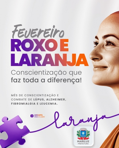 Fevereiro Roxo e Laranja: Mês de Conscientização