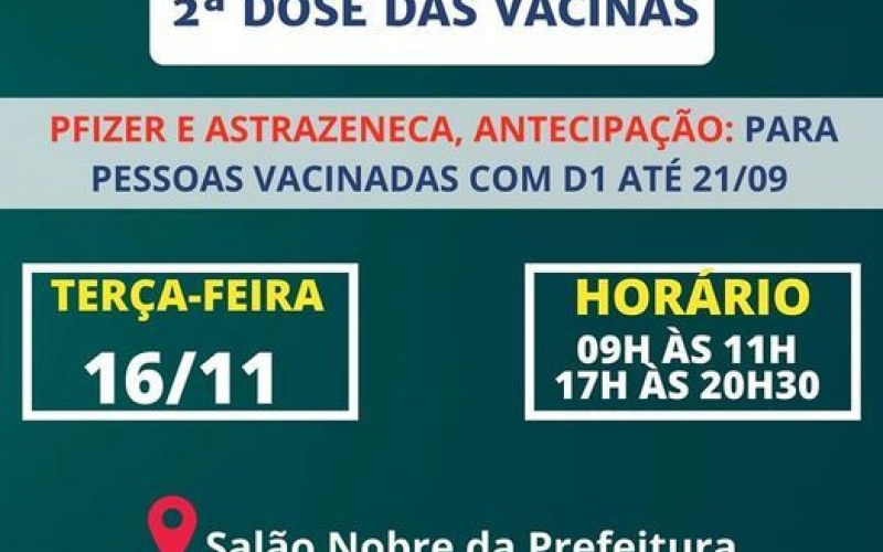 vacinação contra a Covid-19 antecipação da segunda dose vacinas Pfizer e AstraZeneca