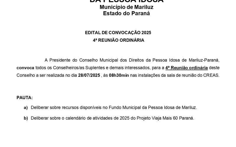 Edital de convocação do Conselho Municipal dos Direitos da Pessoa Idosa 4ª Reunião Ordinária