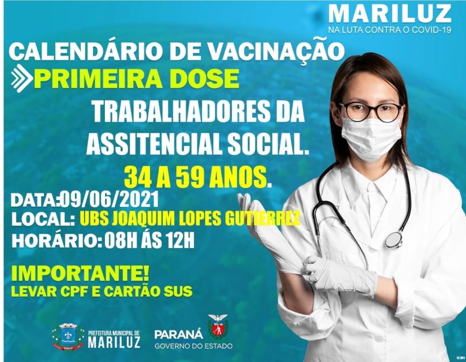 Calendário de Vacinação Contra a Covid-19 Trabalhadores da Assistência Social Idade 34 a 59 anos