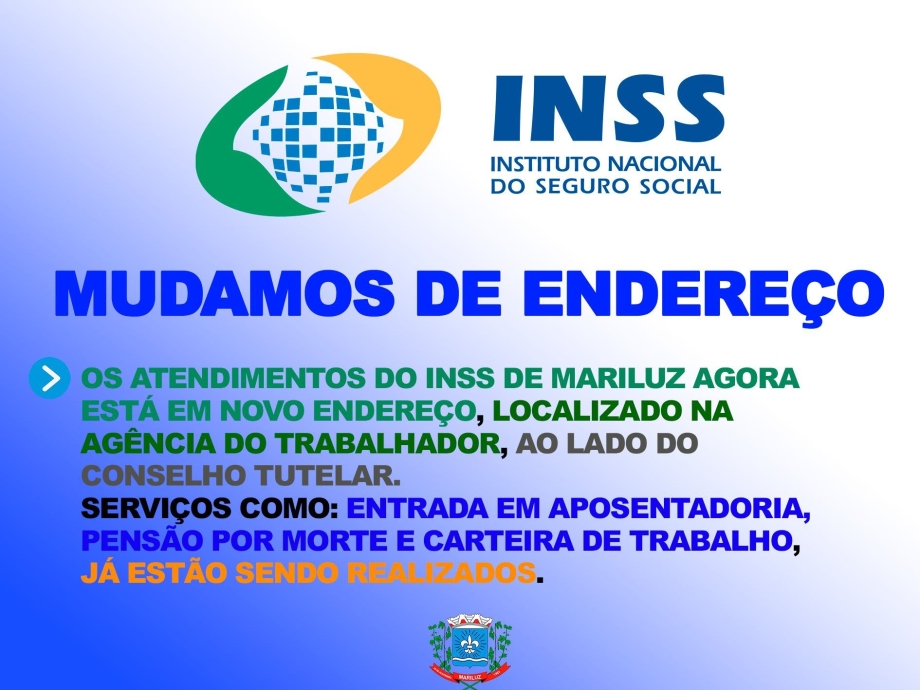 Agência do INSS de Mariluz está atendendo em novo enderço