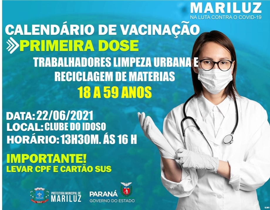  Vacinação contra a Covid-19 trabalhadores da limpeza urbana e reciclagem de materiais idade 18 a 59 anos 