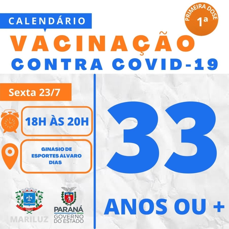 Vacinação contra a Covid-19 população geral 33 anos acima