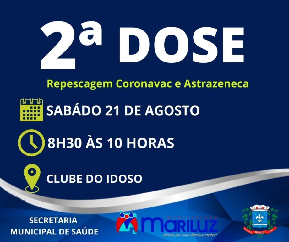 Calendario de vacinação contra a Covid-19 segunda dose CoronaVac e AstraZeneca