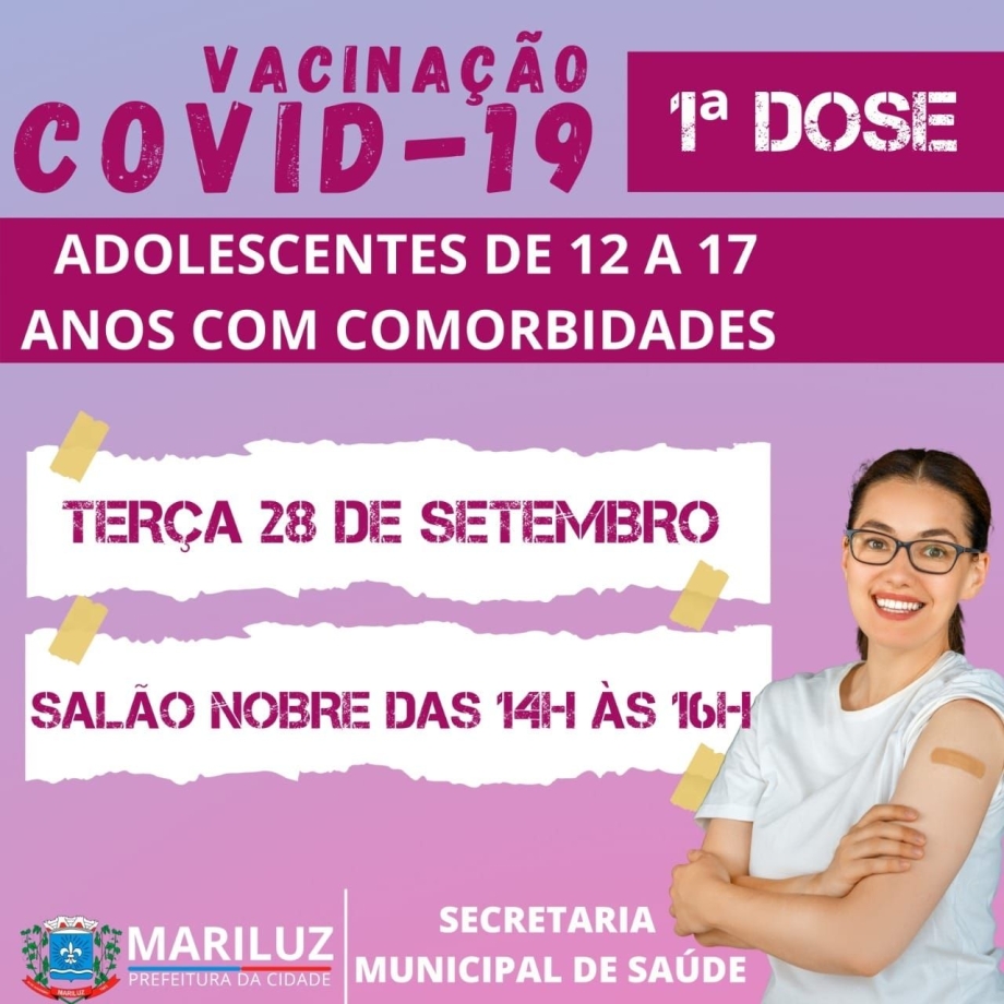 Município de Mariluz realizará a vacinação em adolescentes de 12 a 17 anos com Comorbidades