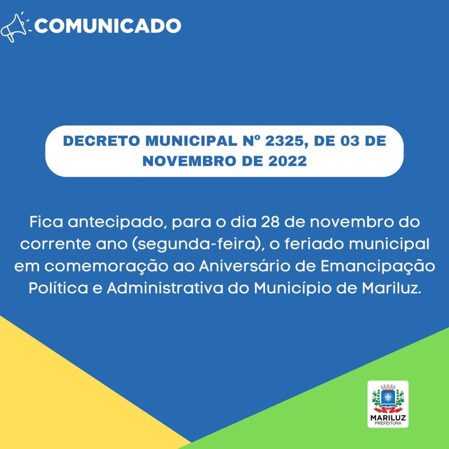 Foi antecipado para segunda-feira (28) o Feriado de Emancipação Política de Mariluz.