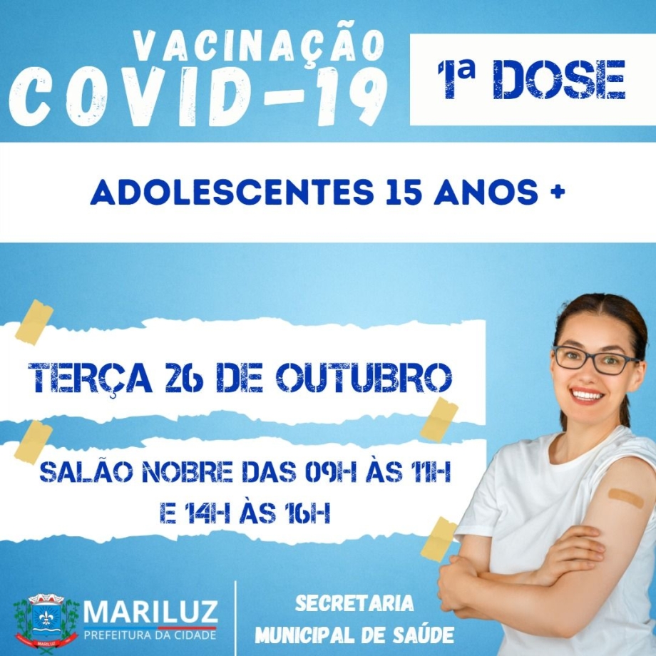 Calendário de Vacinação contra a Covid-19 primeira dose adolescentes de 15 anos sem comorbidades