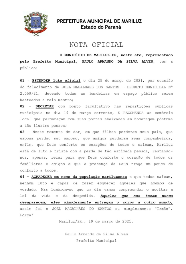 Nota Oficial do Prefeito Paulinho Alves, sobre o Luto Oficial em vigor em nosso Município hoje sexta-feira 19.03.2021